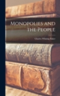 Monopolies and the People - Book