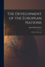 The Development of the European Nations : 1870-1914 (5th ed.) - Book