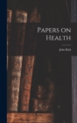 Papers on Health - Book