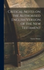 Critical Notes on the Authorised English Version of the New Testament - Book