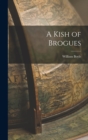 A Kish of Brogues - Book