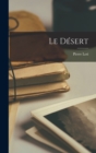 Le Desert - Book