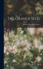 The Orange Seed - Book