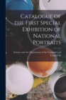 Catalogue of the First Special Exhibition of National Portraits - Book