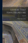 Letters That Have Helped Me; Volume II - Book