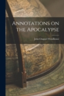 Annotations on the Apocalypse - Book