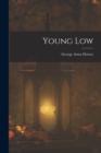 Young Low - Book