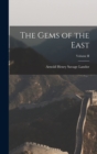 The Gems of the East; Volume II - Book