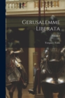 Gerusalemme Liberata; Volume I - Book