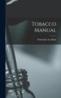 Tobacco Manual - Book