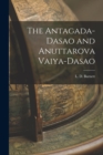 The Antagada-Dasao and Anuttarova Vaiya-Dasao - Book