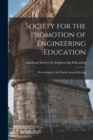 Society for the Promotion of Engineering Education : Proceedings for the Fourth Annual Meeting - Book