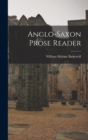 Anglo-Saxon Prose Reader - Book