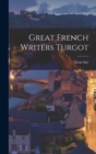 Great French Writers Turgot - Book