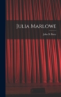 Julia Marlowe - Book
