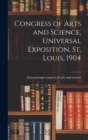 Congress of Arts and Science, Universal Exposition, St. Louis, 1904 - Book