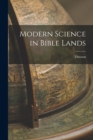 Modern Science in Bible Lands - Book