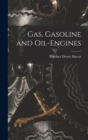 Gas, Gasoline and Oil-engines - Book