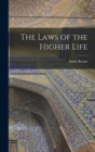 The Laws of the Higher Life - Book