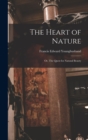 The Heart of Nature; or, The Quest for Natural Beauty - Book