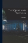 The Quirt and The Spur - Book