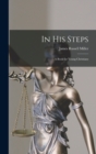 In his Steps : A Book for Young Christians - Book