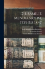Die Familie Mendelssohn, 1729 bis 1847 - Book