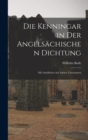 Die Kenningar in der Angelsachischen Dichtung : Mit Ausblicken auf Andere Litteraturen - Book