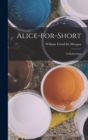 Alice-for-Short : A Dichronism - Book