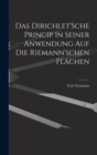 Das Dirichlet'Sche Princip in seiner Anwendung auf die Riemann'schen Flachen - Book