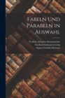 Fabeln Und Parabeln in Auswahl - Book