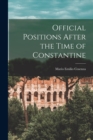 Official Positions After the Time of Constantine - Book