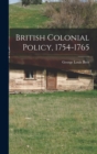 British Colonial Policy, 1754-1765 - Book