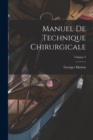 Manuel De Technique Chirurgicale; Volume 2 - Book