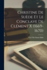 Christine De Suede Et Le Conclave De Clement X (1669-1670) - Book