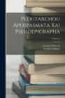 Ploutarchou Apospasmata Kai Pseudepigrapha; Volume 5 - Book