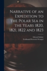 Narrative of an Expedition to the Polar Sea in the Years 1820, 1821, 1822 and 1823 - Book