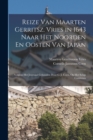Reize Van Maarten Gerritsz. Vries in 1643 Naar Het Noorden En Oosten Van Japan : Volgens Het Journaal Gehouden Door C. J. Coen, Op Het Schip Castricum - Book