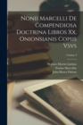Nonii Marcelli De Compendiosa Doctrina Libros Xx, Onionsianis Copiis Vsvs; Volume 3 - Book