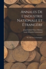 Annales De L'industrie Nationale Et Etrangere : Ou, Mercure Technologique - Book