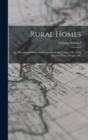 Rural Homes : Or, Sketches of Houses Suited to American Country Life, With Original Plans, Designs, &c - Book