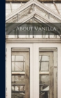... About Vanilla - Book