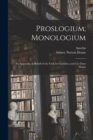 Proslogium; Monologium : An Appendix, in Behalf of the Fool, by Gaunilon; and Cur Deus Homo - Book