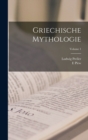 Griechische Mythologie; Volume 1 - Book