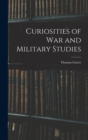 Curiosities of War and Military Studies - Book
