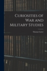 Curiosities of War and Military Studies - Book