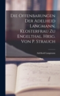 Die Offenbarungen Der Adelheid Langmann, Klosterfrau Zu Engelthal. Hrsg. Von P. Strauch - Book