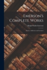 Emerson's Complete Works : Nature, Addresses and Lectures - Book