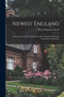 Newest England : Notes of a Democratic Traveller in New Zealand, With Some Australian Comparisons - Book