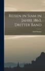 Reisen in Siam in Jahre 1863, Dritter Band - Book